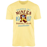 Goldfield Miners - Nevada - Vintage Defunct Baseball Teams - Unisex T-Shirt