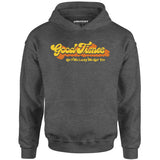 Good Times - Ain't We Lucky We Got 'Em - Unisex Hoodie