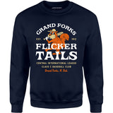 Grand Forks Flickertails - North Dakota - Vintage Defunct Baseball Teams - Unisex Sweatshirt