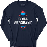 Grill Sergeant 4th of July - Long Sleeve T-Shirt