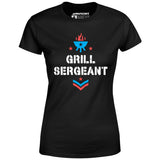 Grill Sergeant 4th of July - Women's T-Shirt