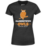 Hagerstown Owls - Maryland - Vintage Defunct Baseball Teams - Women's T-Shirt
