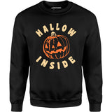 Hallow Inside - Unisex Sweatshirt