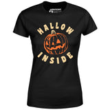 Hallow Inside - Women's T-Shirt
