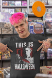 Halloween This Is Halloween T-Shirt