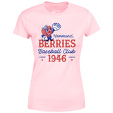 Hammond Berries - Louisiana - Vintage Defunct Baseball Teams - Women's T-Shirt