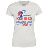 Hammond Berries - Louisiana - Vintage Defunct Baseball Teams - Women's T-Shirt