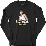 Han Cholo Estar Guars - Long Sleeve T-Shirt