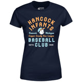 Hancock Infants - Michigan - Vintage Defunct Baseball Teams - Women's T-Shirt