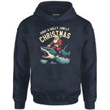 Have a Holly Jawlly Christmas - Unisex Hoodie