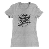 Iâ€™m A Fucking Ray Of Sunshine Women's T-Shirt