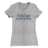 We The People Are Here To Party Women's T-Shirt