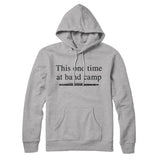 This One Time At Band Camp Hoodie