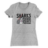 Sharks With Frickinâ€™ Laser Beams Women's T-Shirt