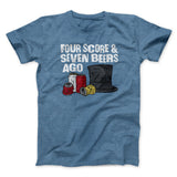 Four Score And Seven Beers Ago Men/Unisex T-Shirt