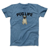 Pug Life Men/Unisex T-Shirt