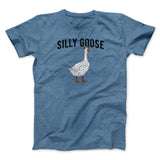 Silly Goose Men/Unisex T-Shirt