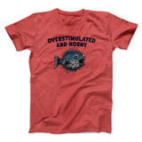 Overstimulated And Horny Men/Unisex T-Shirt