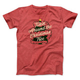 Tokin Around The Christmas Tree Men/Unisex T-Shirt