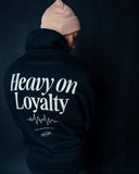Heavy On Loyalty Black Hoodie