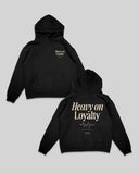 Heavy On Loyalty Black Hoodie