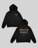 Heavy On Respect Black Hoodie