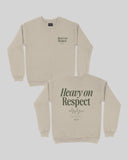 Heavy On Respect Crewneck Khaki Sweatshirt V2