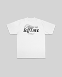 Heavy On Self Love White Tee