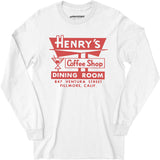 Henry's - Fillmore, CA - Vintage Restaurant - Long Sleeve T-Shirt