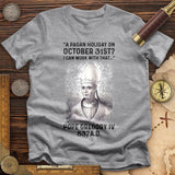 All Saint's Day Premium Quality Tee