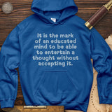 An Educated Mind Hoodie