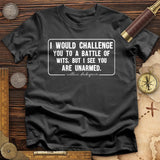 Battle of Wits T-Shirt