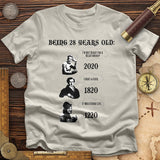 Being 28 T-Shirt