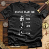 Being 28 T-Shirt