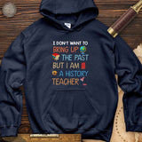 Bring Up The Past Hoodie