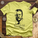 Carry A Big Stick T-Shirt