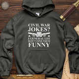 Civil War Jokes Hoodie