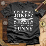 Civil War Jokes T-Shirt