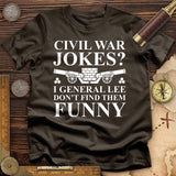 Civil War Jokes T-Shirt