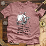Columbus Don't Be Flat Premium Quality Tee