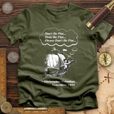 Columbus Don't Be Flat T-Shirt