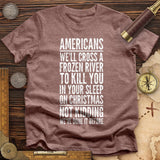 Cross A River on XMas Premium Quality Tee