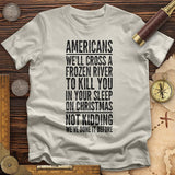 Cross A River On Xmas T-Shirt