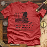 Donner Party Restaurant Review Premium Quality Tee