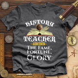 Fame Fortune Glory Premium Quality Tee