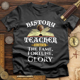 Fame Fortune Glory T-Shirt