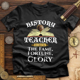 Fame Fortune Glory T-Shirt
