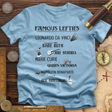 Famous Lefties T-Shirt