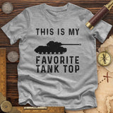 Favorite Tank Top Premium Quality Tee
