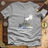 Fire When Ready Premium Quality Tee